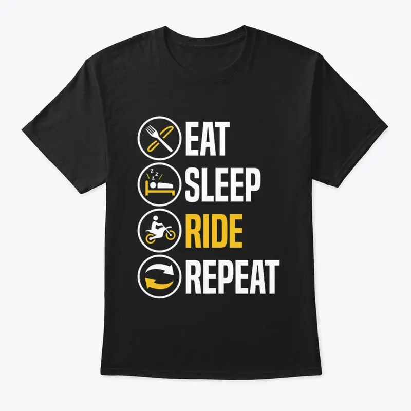 Eat Sleep Ride Repeat