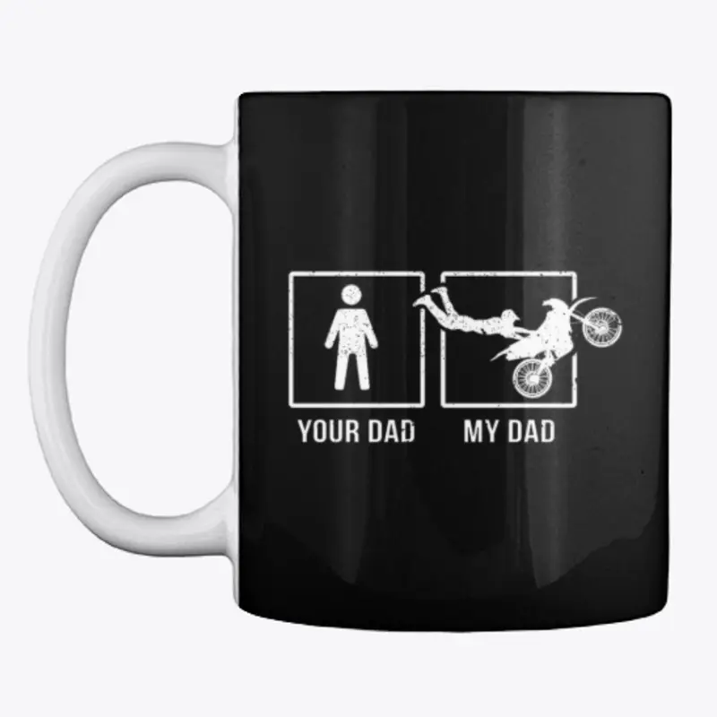 Your Dad - My Dad