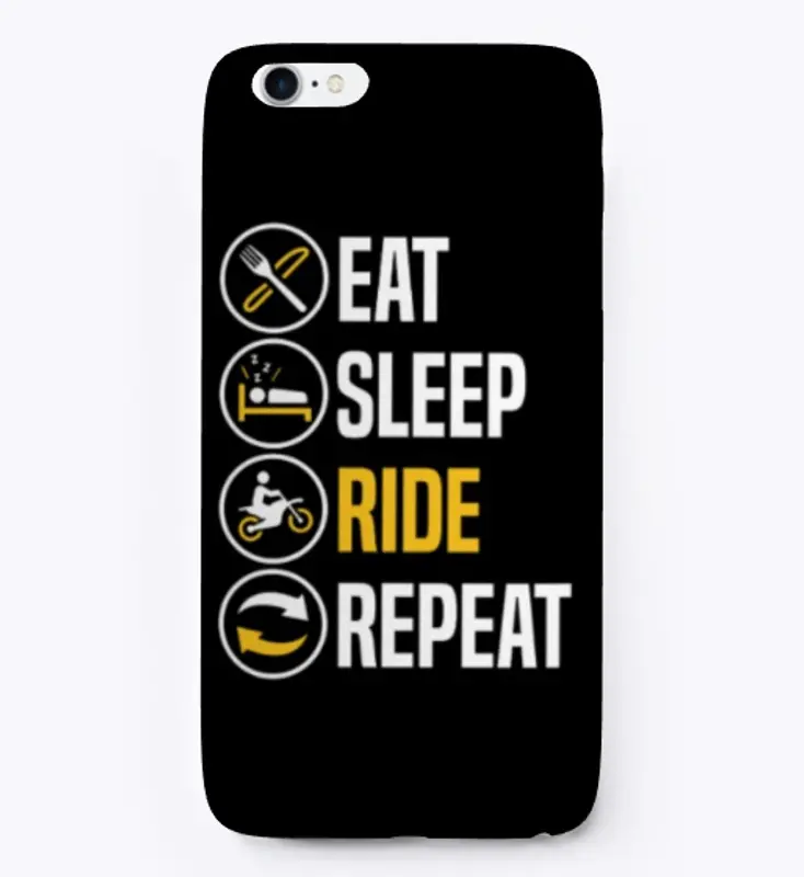 Eat Sleep Ride Repeat